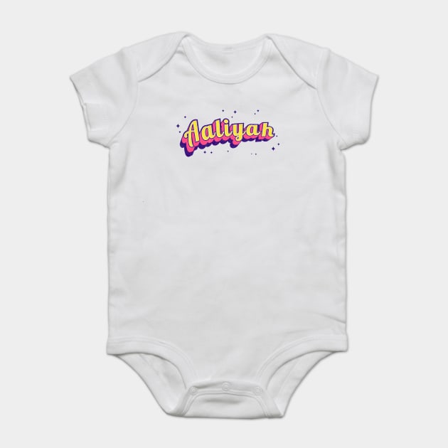 Aaliyah Aaliyah Aaliyah Baby Bodysuit by TEENIE DESIGN